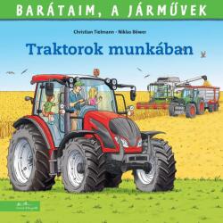 Traktorok munkában (ISBN: 9789635844623)