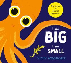 I am Big, I am Small (ISBN: 9780702338199)