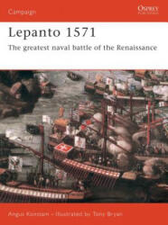 Lepanto 1571 - Angus Konstam (ISBN: 9781841764092)