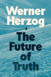The Future of Truth (ISBN: 9780593833674)