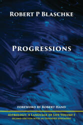 Progressions - Robert P Blaschke, Robert Hand, Jenn Zahrt (ISBN: 9781947544734)