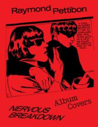 Nervous Breakdown: Raymond Pettibon, Album Covers (ISBN: 9781644231838)