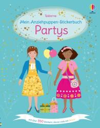 Mein Anziehpuppen-Stickerbuch: Partys (ISBN: 9781789418095)