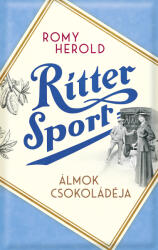 Ritter Sport - Álmok csokoládéja (ISBN: 9789636368036)