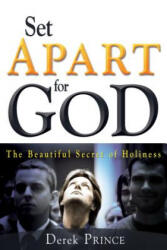 Set Apart for God - Derek Prince (ISBN: 9781603742887)