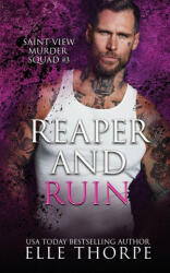 Reaper and Ruin - Elle Thorpe (ISBN: 9781923632004)