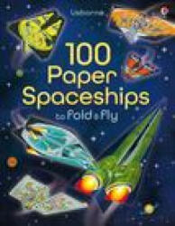 100 Paper Spaceships to Fold and Fly - Andy Tudor (ISBN: 9781805318385)