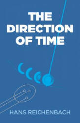 Direction of Time - Hans Reichenbach (ISBN: 9780486409269)
