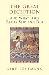 Great Deception - Gerd Ludemann (ISBN: 9781573926881)