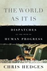 The World As It Is (ISBN: 9781568587288)