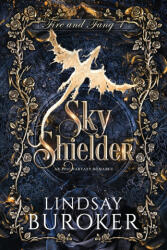 Sky Shielder - Lindsay Buroker (ISBN: 9781951367503)