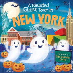 A Haunted Ghost Tour in New York - Gabriele Tafuni (ISBN: 9781728267241)