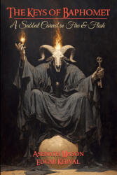 The Keys of Baphomet - Edgar Kerval, Asenath Mason (2026)