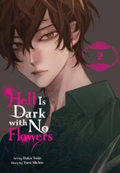 Hell Is Dark with No Flowers, Vol. 2 (ISBN: 9781975370398)