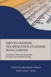 Tibetan Grammar - Duff Tony Duff (ISBN: 9789937572286)