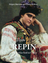 Ilya Repin - Grigori Sternine (ISBN: 9781646992188)