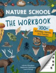 Nature School: The Workbook (ISBN: 9780760391945)
