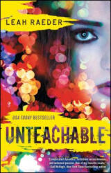 Unteachable - Leah Raeder (ISBN: 9781476786407)