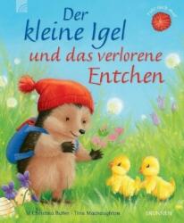 Der kleine Igel und das verlorene Entchen (ISBN: 9783765558702)