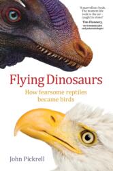 Flying Dinosaurs (ISBN: 9781742233666)