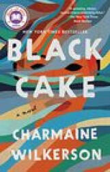 Black Cake - WILKERSON CHARMAINE (ISBN: 9780593358351)