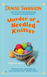 Murder of a Needled Knitter - Denise Swanson (ISBN: 9780451416513)