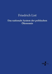 nationale System der politischen OEkonomie - Friedrich List (ISBN: 9783737216289)