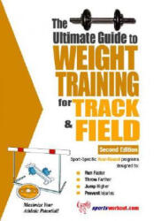 Ultimate Guide to Weight Training for Track and Field - Robert G. Price (ISBN: 9781932549553)