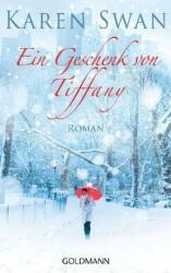 Ein Geschenk von Tiffany (ISBN: 9783442478866)