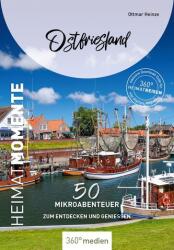 Ostfriesland - HeimatMomente (ISBN: 9783968555928)