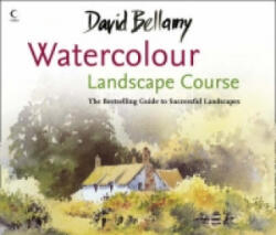 Watercolour Landscape Course - David Bellamy (ISBN: 9780007273447)