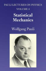 Statistical Mechanics - Wolfgang Pauli (ISBN: 9780486414607)