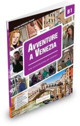 Avventure a Venezia B1 - Storia illustrata per studenti d’italiano LS/L2 (ISBN: 9788831496995)