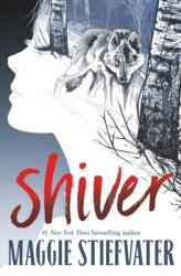 Shiver (ISBN: 9781546102526)