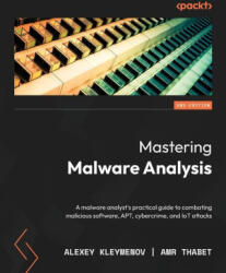 Mastering Malware Analysis - Second Edition - Amr Thabet (ISBN: 9781803240244)