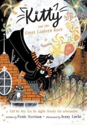 Kitty și marea cursă a felinarelor (ISBN: 9780192771698)