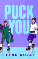 Puck You - NOVAK FLYNN (ISBN: 9781998341344)