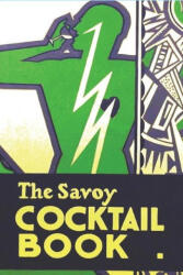 The Savoy Cocktail Book - Harry Craddock (ISBN: 9781773238104)