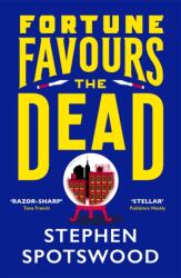 Fortune Favours the Dead (ISBN: 9781472274816)
