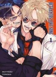 Betrayers Love Song 01 (ISBN: 9783741644344)