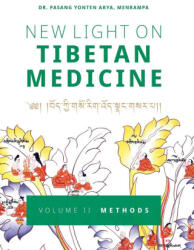 New Light on Tibetan Medicine - Pasang Yonten Arya (ISBN: 9782970146445)