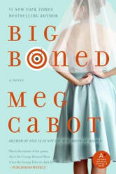 Big Boned - Meg Cabot (ISBN: 9780060525132)
