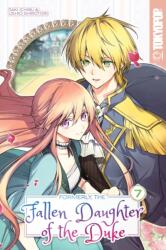 Formerly, the Fallen Daughter of the Duke, Volume 7 - Ushio Shirotori (ISBN: 9781427879141)