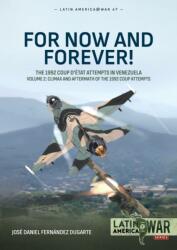 For Now and Forever! Volume 2 - Jose Daniel Fernandez Dugarte (ISBN: 9781804517185)