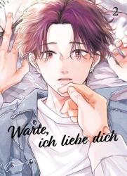 Warte, ich liebe dich 02 (ISBN: 9783741647642)