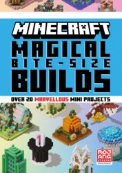 Minecraft Magical Bite-Size Builds - Mojang AB (ISBN: 9780008682347)