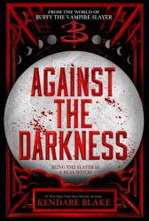 Against the Darkness (ISBN: 9781368075084)