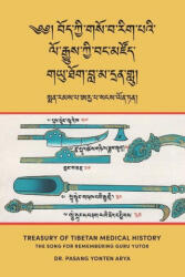 Treasury of Tibetan Medical History (ISBN: 9782970146421)