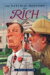 Natural History of the Rich - Richard Conniff (ISBN: 9780393324884)