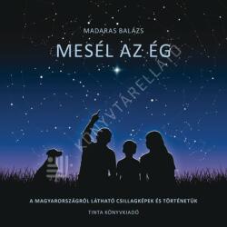 Mesél az ég (ISBN: 9789634095033)